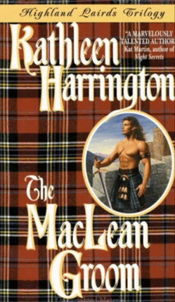 Highland Lairds Trilogy The Maclean Groom 1