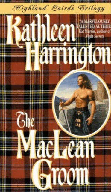 Highland Lairds Trilogy The Maclean Groom 1