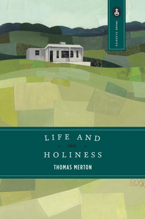 Life and Holiness