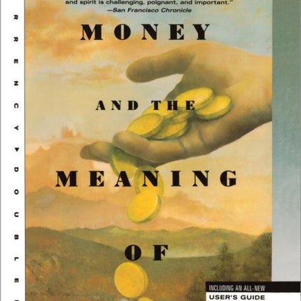 Money and the Meaning of Life