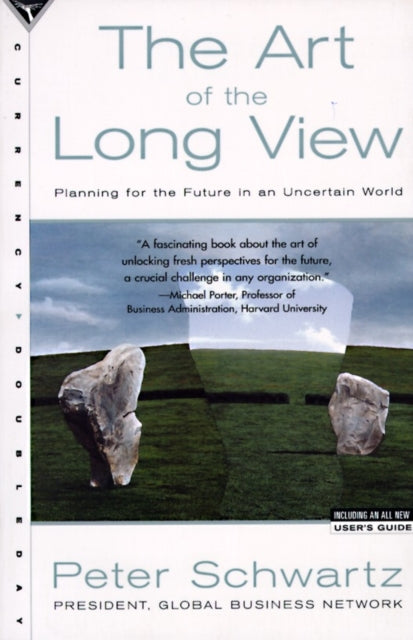 The Art of the Long View: Planning for the Future in an Uncertain World