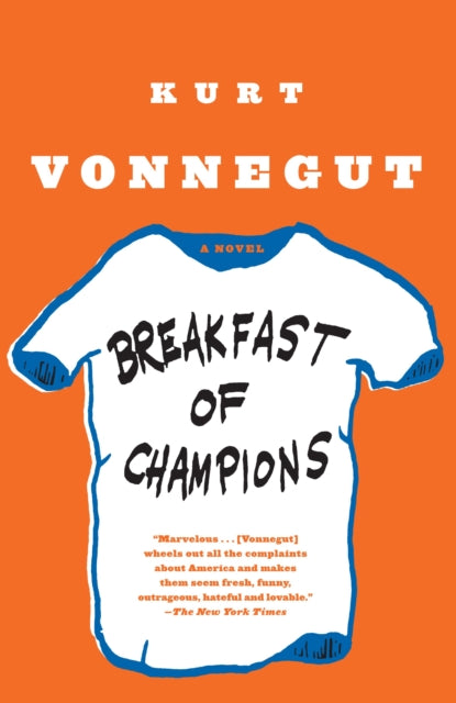 Breakfast of Champions: A Novel