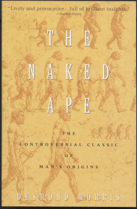 The Naked Ape: A Zoologist's Study of the Human Animal