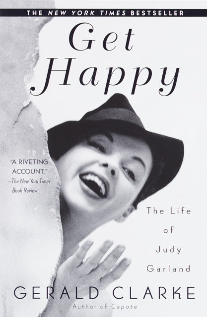 Get Happy: The Life of Judy Garland