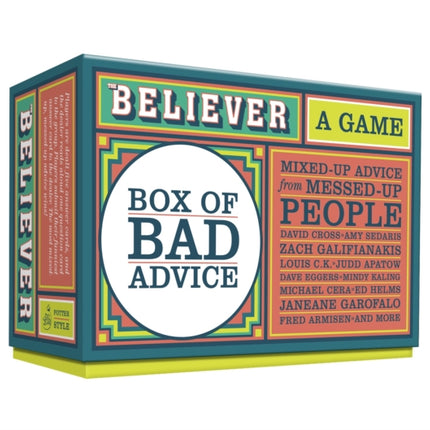 The Believer Box of Bad Advice: A Game