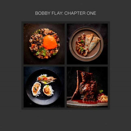 Bobby Flay Chapter One