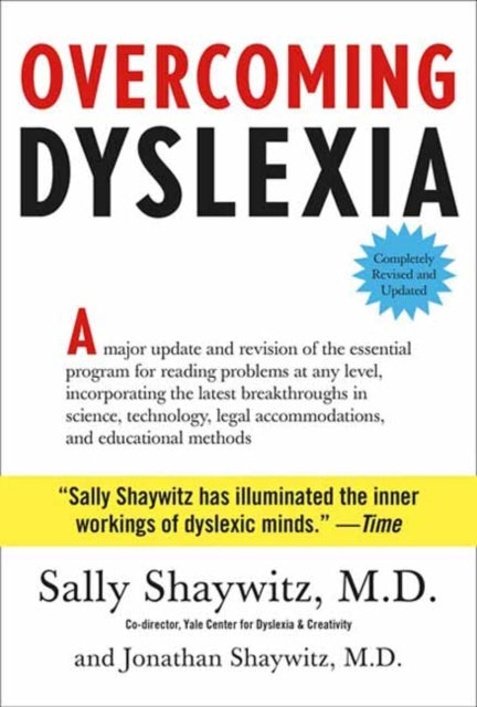 Overcoming Dyslexia: Completely Revised and Updated