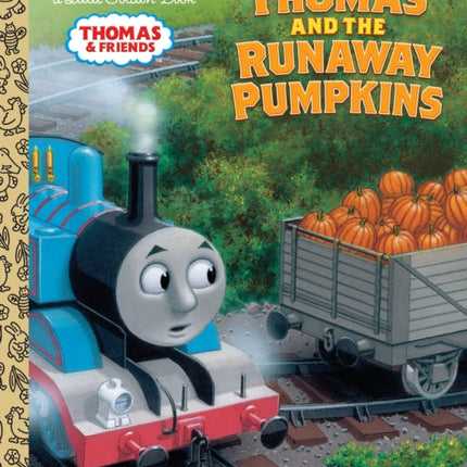 Thomas and the Runaway Pumpkins Thomas  Friends