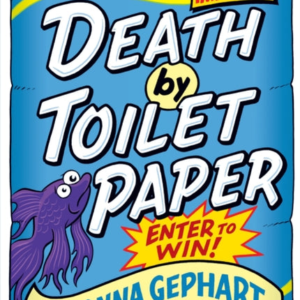 Death by Toilet Paper