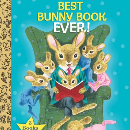 Richard Scarry's Best Bunny Book Ever!