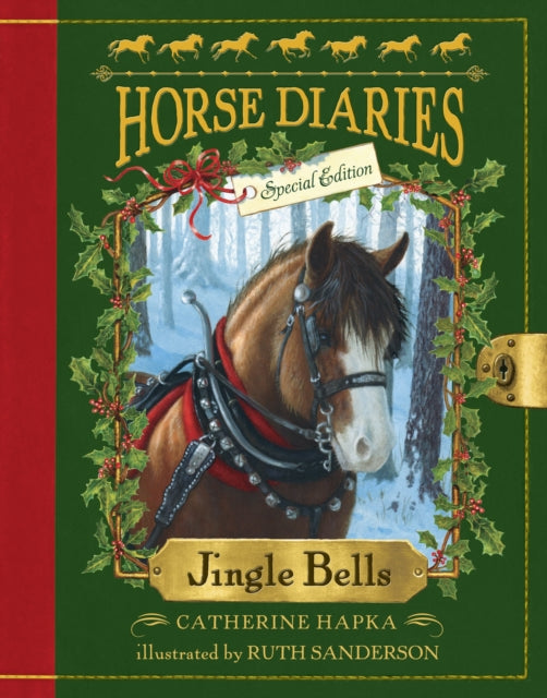 Horse Diaries #11: Jingle Bells (Horse Diaries Special Edition)