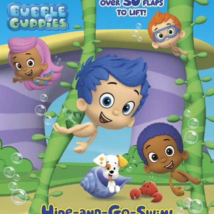 Hide-and-Go-Swim! (Bubble Guppies)