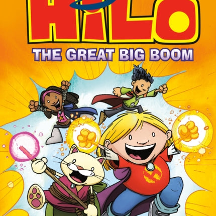 Hilo Book 3: The Great Big Boom: (A Graphic Novel)