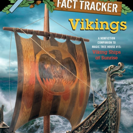 Vikings: A Nonfiction Companion to Magic Tree House #15: Viking Ships at Sunrise