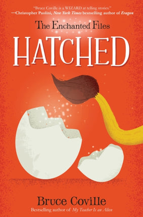 The Enchanted Files: Hatched