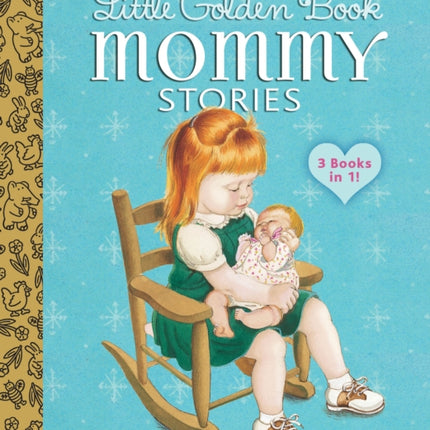 Little Golden Book Mommy Stories