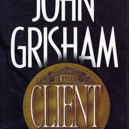 The Client: A Novel