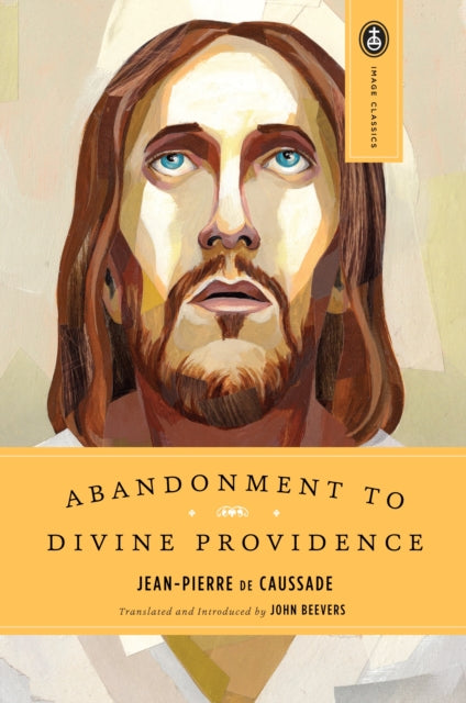 Abandonment to Divine Providence Image Classic 14 Image Classics