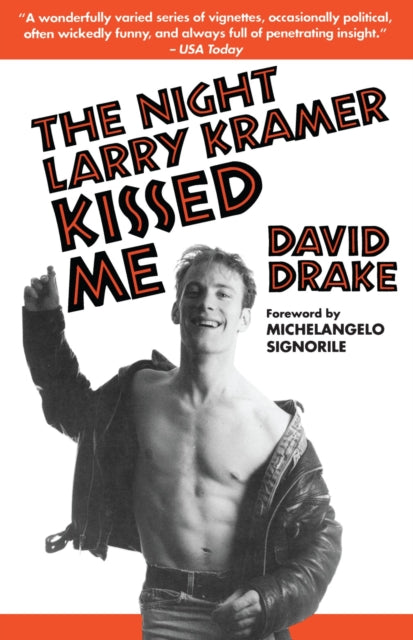 The Night Larry Kramer Kissed Me