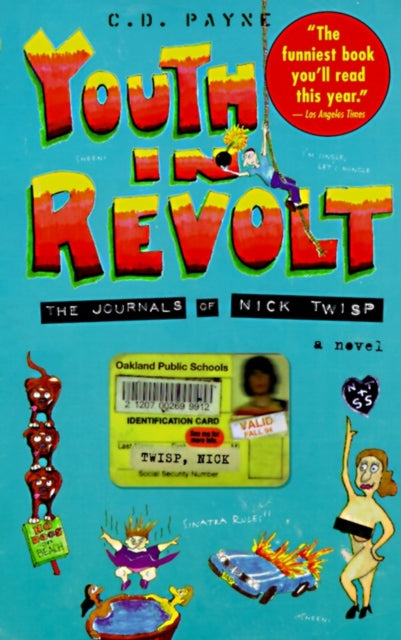 Youth in Revolt: A Novel