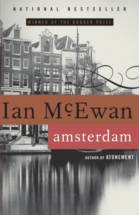 Amsterdam: A Novel (Man Booker Prize Winner)