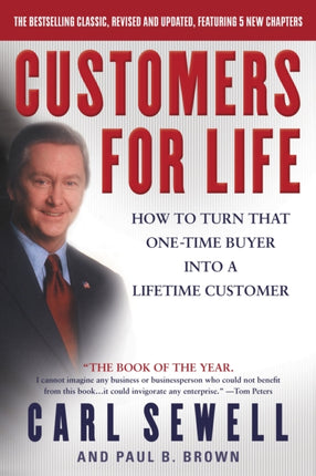 Customers for Life How to Turn That OneTime Buyer