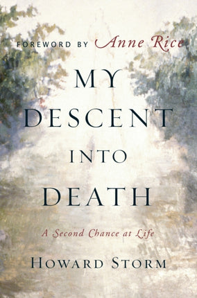 My Descent Into Death