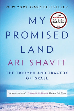 My Promised Land: The Triumph and Tragedy of Israel