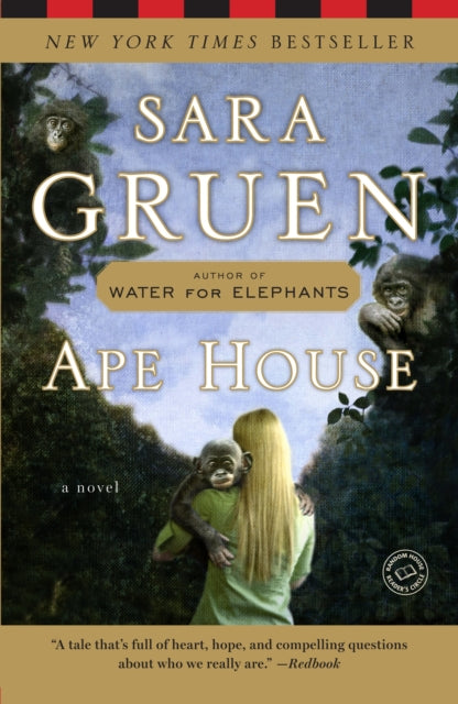 Ape House: A Novel