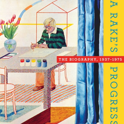 David Hockney: The Biography, 1937-1975