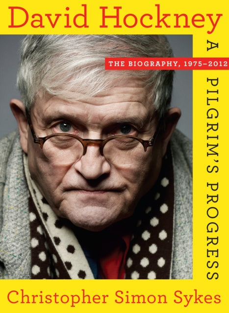 David Hockney: The Biography, 1975-2012