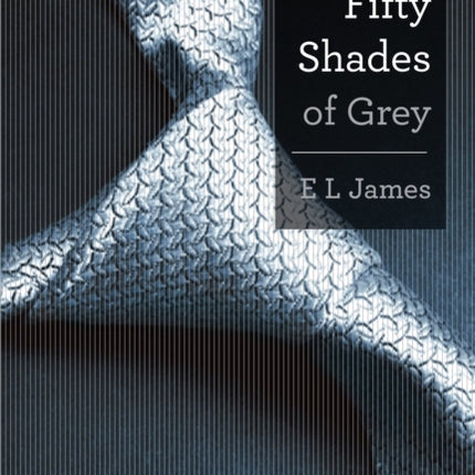 Fifty Shades Of Grey: Book One of the Fifty Shades Trilogy