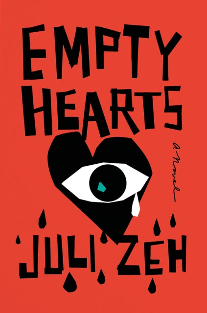 Empty Hearts: A Novel