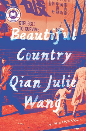 Beautiful Country: A Memoir