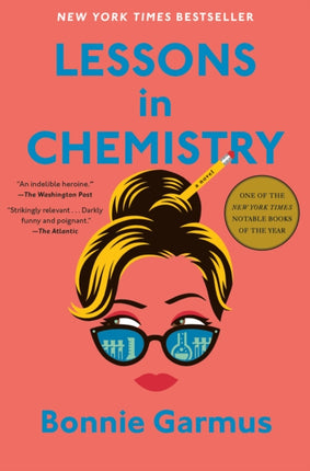 Lessons in Chemistry: A Novel