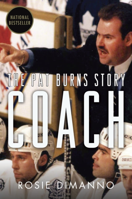 Coach: The Pat Burns Story