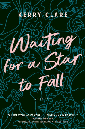 Waiting for a Star to Fall: A Novel