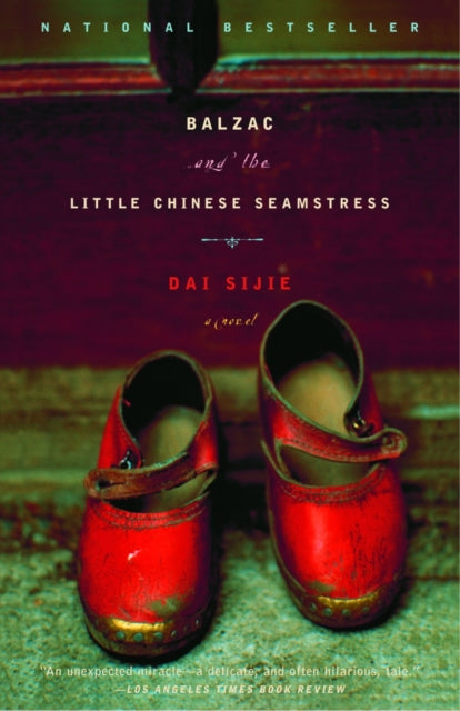 Balzac and the Little Chinese Seamstress: A Novel