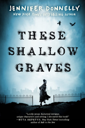 These Shallow Graves