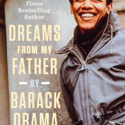 Dreams from My Father (Adapted for Young Adults): A Story of Race and Inheritance