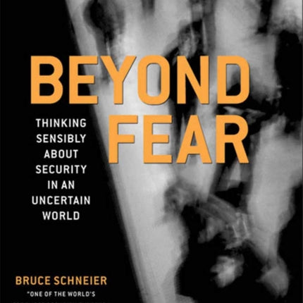 Beyond Fear