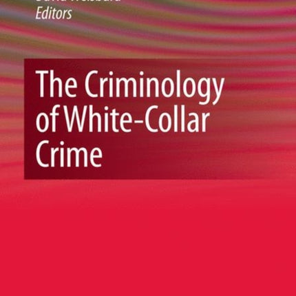 The Criminology of WhiteCollar Crime Topics in Applied Physics