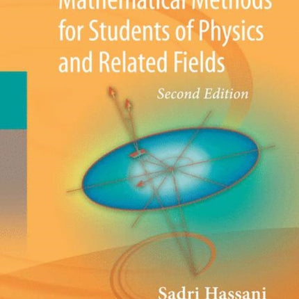 Mathematical Methods Lecture Notes in Physics For Students of Physics and Related Fields 719