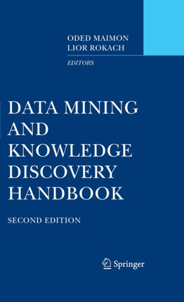 Data Mining and Knowledge Discovery Handbook Texts and Monographs in Physics