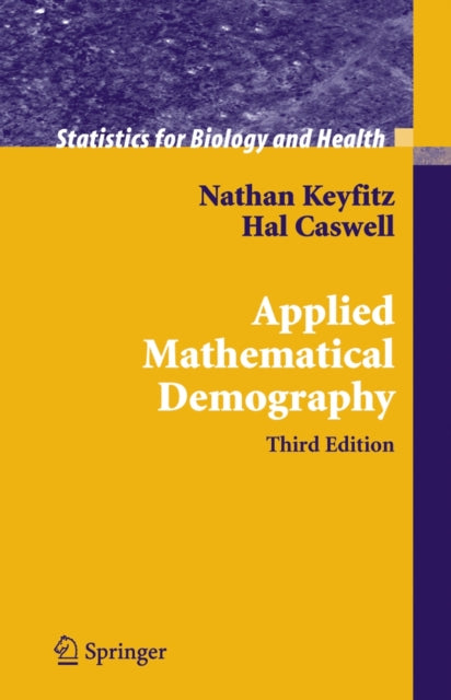 Applied Mathematical Demography 3Ed