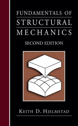 Fundamentals of Structural Mechanics