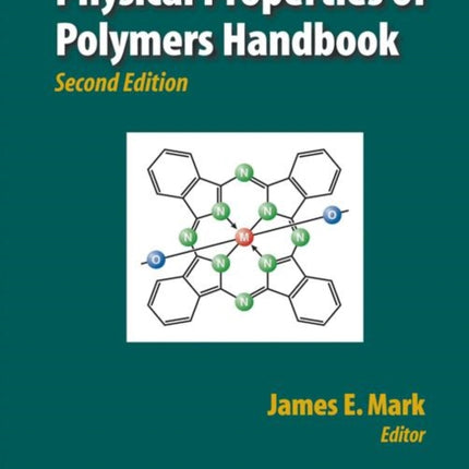 Physical Properties of Polymers Handbook