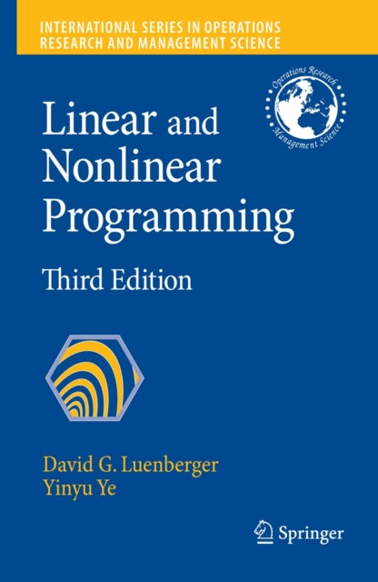 Linear and Nonlinear Programming International Series in Operations Research  Management Science 116