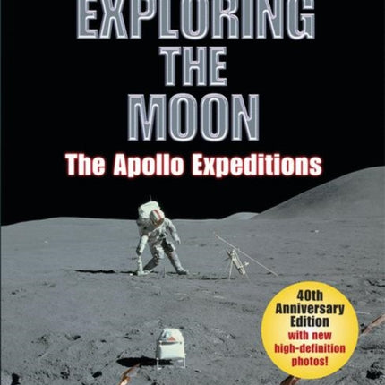 Exploring the Moon: The Apollo Expeditions