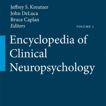 Encyclopedia of Clinical Neuropsychology